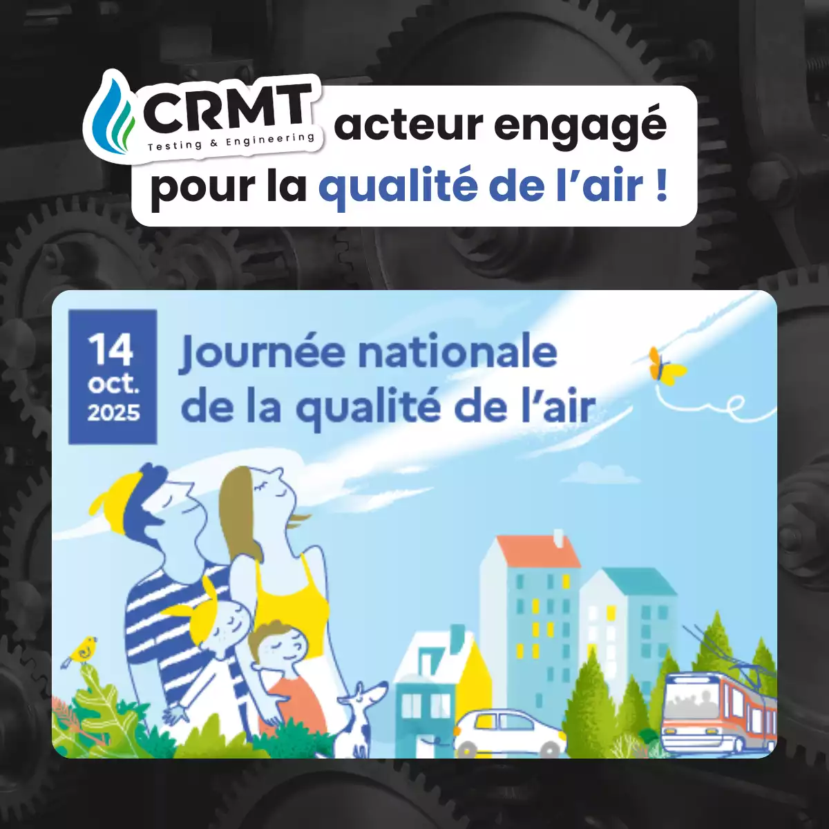 14 Oct 2025 - CRMT agit en faveur de la qualité de l’air